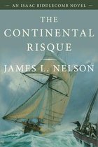 Isaac Biddlecomb Novels-The Continental Risque