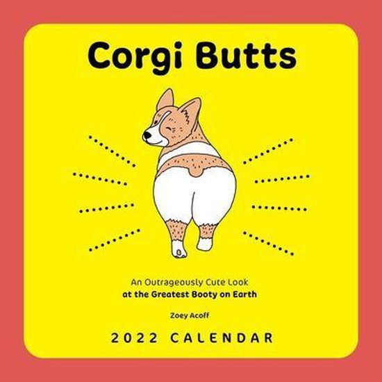 Corgi Butts 2022 Wall Calendar Zoey Acoff 9781419754630 Boeken