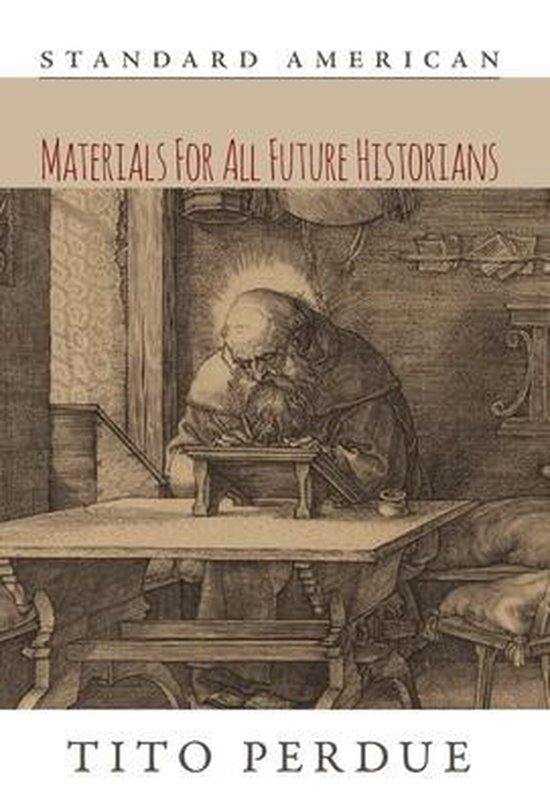 Materials for All Future Historians - cover