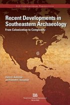 SAA Current Perspectives- Recent Developments in Southeastern Archaeology