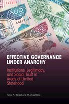 Effective Governance Under Anarchy