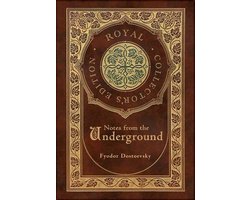 Omslag van Notes from the Underground (Royal Collector's Edition) (Case Laminate Hardcover with Jacket)