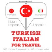 Türkçe - İtalyanca: Seyahat için