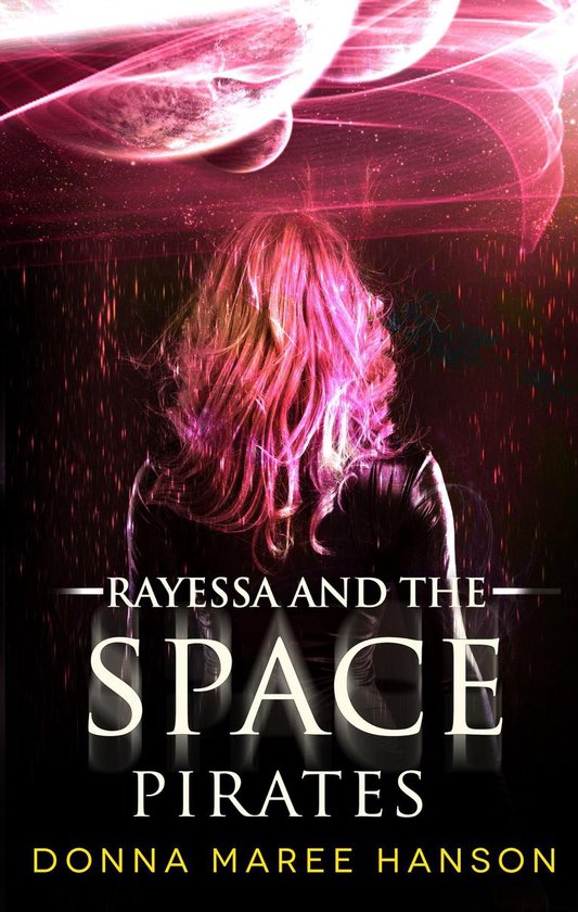 Rayessa and the Space Pirates - cover