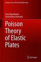 Springer Tracts in Mechanical Engineering - Poisson Theory of Elastic Plates