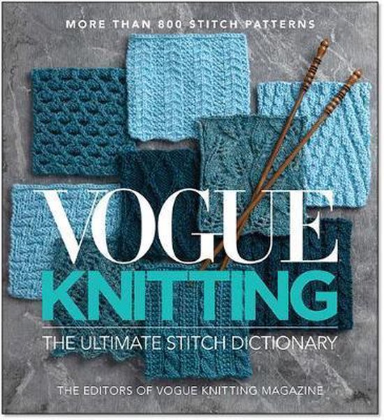Vogue Knitting The Ultimate Stitch Dictionary