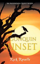 An Algonguin Quest Novel 3 - Algonquin Sunset