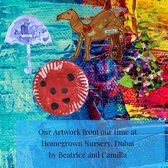 Our Artwork from our time at Homegrown Nursery, Dubai