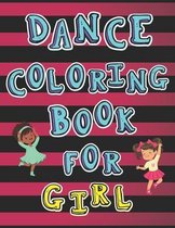 Dance Coloring Book For Girl