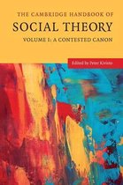 Cambridge Handbook of Social Theory Vol
