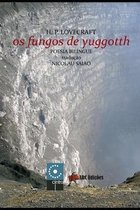 Os fungos de Yuggotth