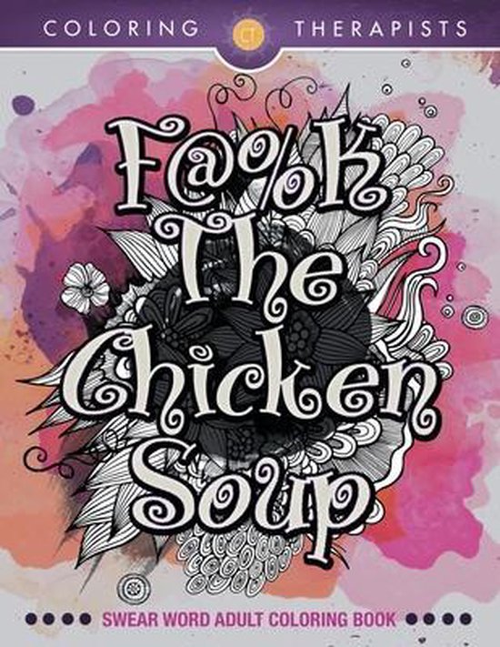 F@#k The Chicken Soup - cover