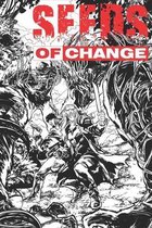 Seeds of Change
