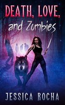 Death, Love, and Zombies
