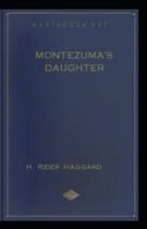 Montezuma's Daughter annotated