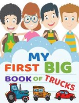 My First Big Book of Trucks