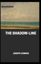 The Shadow-Line Annotated