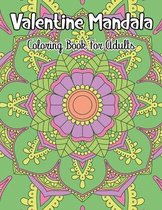 Valentine Mandala Coloring Book For Adults