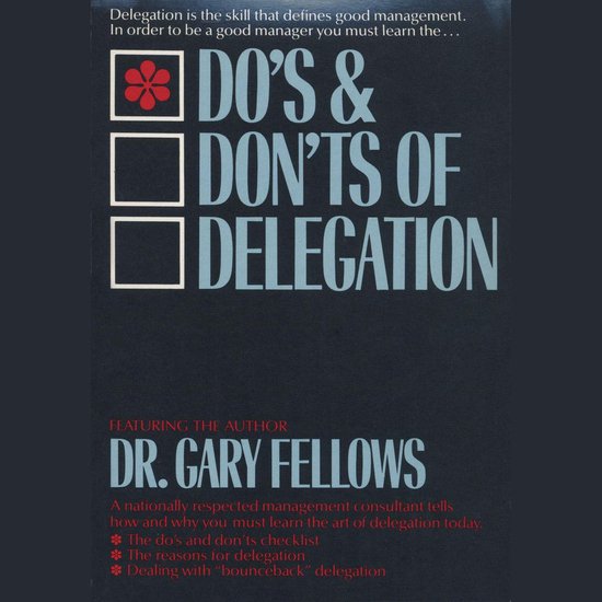 The Do's & Don't s of Delegation - cover