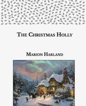 The Christmas Holly