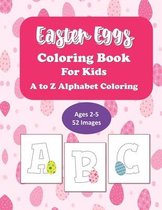 Easter Eggs Coloring Book For Kids