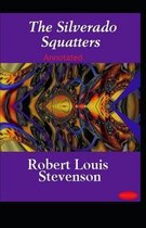 The Silverado Squatters-Classic Edition(Annotated)