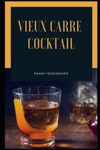 Vieux Carre Cocktail