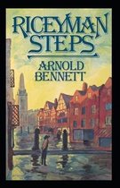 Riceyman Steps(James Tait Black Memorial Prize for Fiction 1923) Illustrated