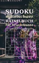 SUDOKU mittelschwer - Rätselbuch für Erwachsene