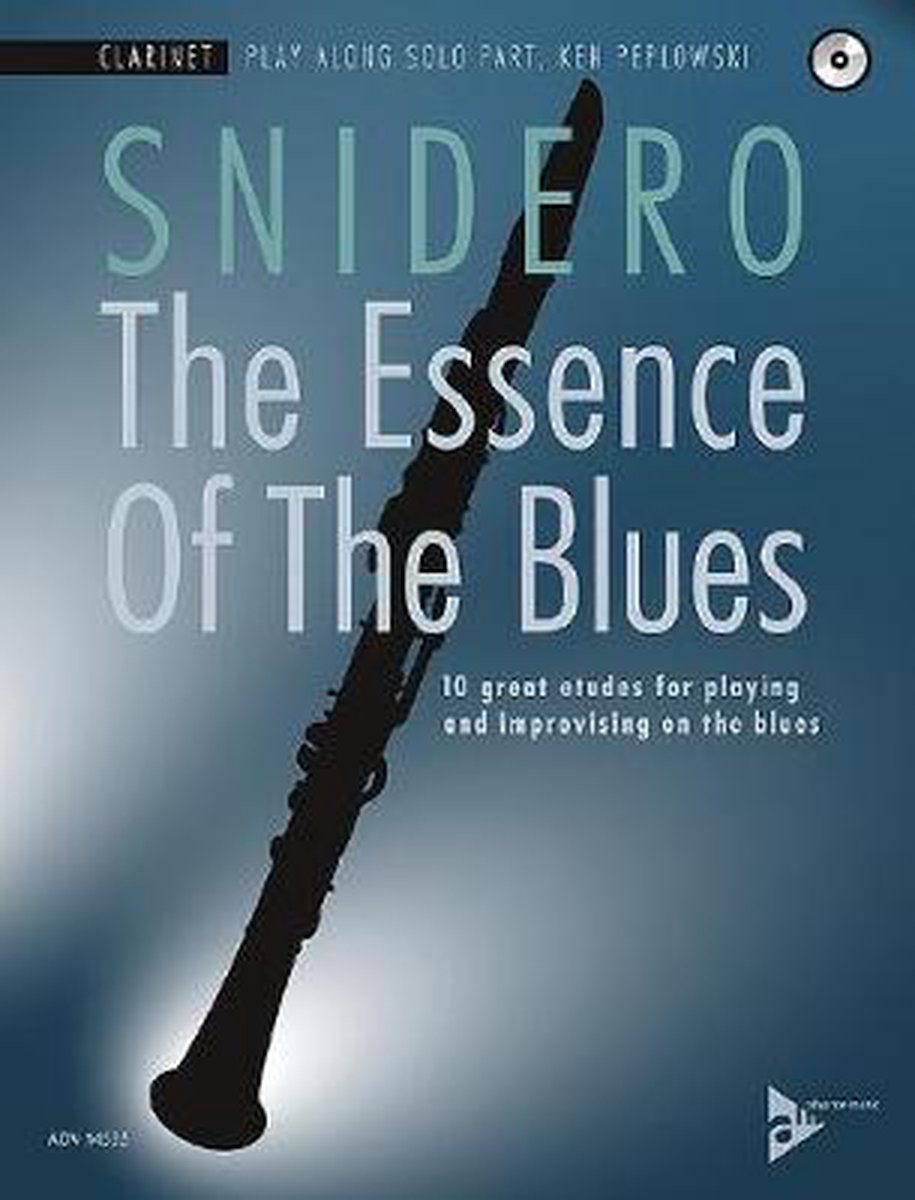 The Essence Of The Blues - Clarinet - Jim Snidero