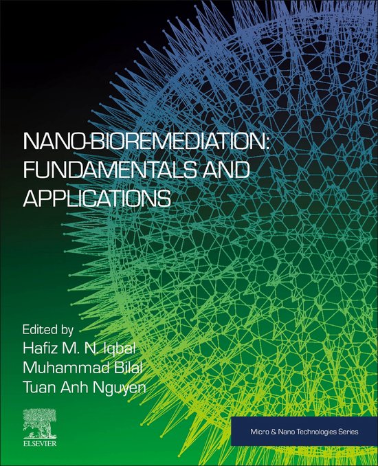 Micro and Nano Technologies - Nano-Bioremediation: Fundamentals and ...