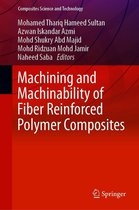 Composites Science and Technology - Machining and Machinability of Fiber Reinforced Polymer Composites