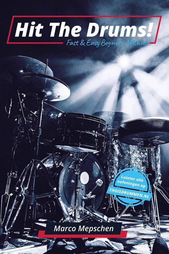 Manier Reciteren Celsius Hit the drums! - Leren drummen voor beginners - Drumboek met online audio -  E-book... | bol.com