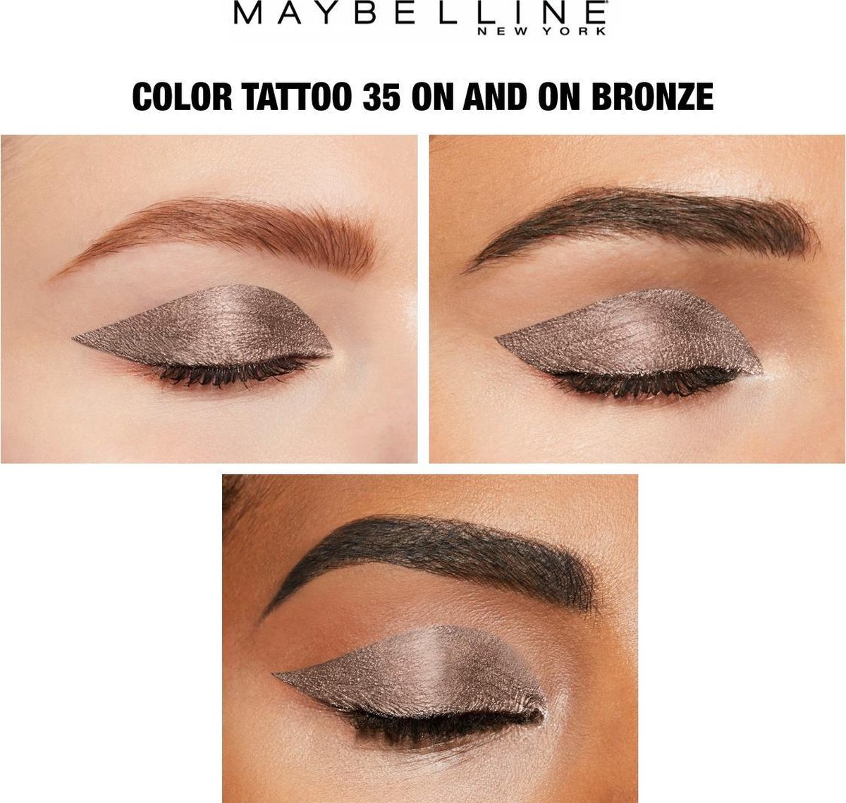 Bruin Color 24H - Bronze bol Tattoo and 35 On - On Maybelline | Oogschaduw