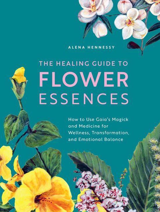 The Healing Guide to Flower Essences - cover