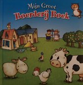 Mijn Grote Boerderij Boek - My Big Farm Book