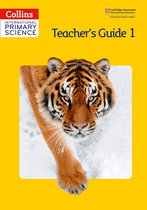 Collins International Primary Science - Collins International Primary Science – International Primary Science Teacher's Guide 1
