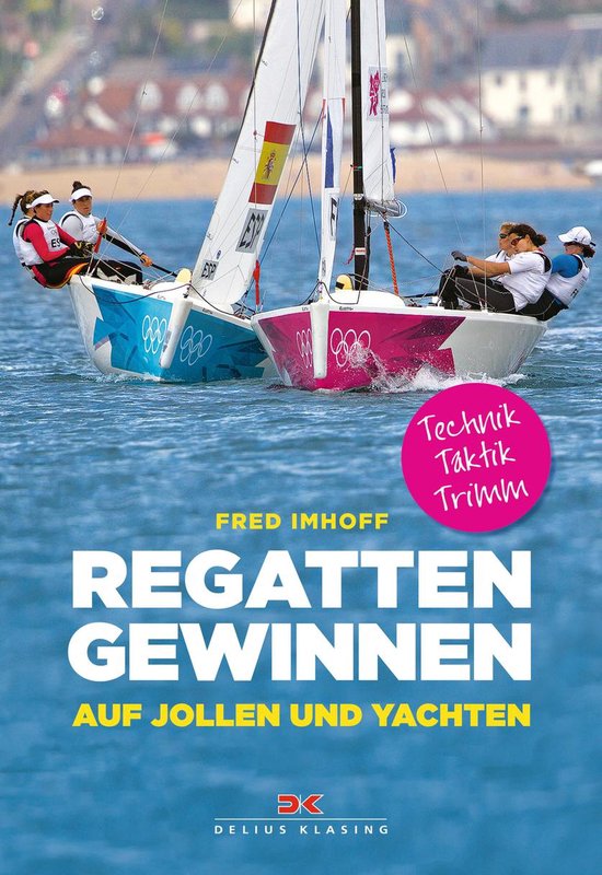 Regatten gewinnen auf Jollen und Yachten - cover