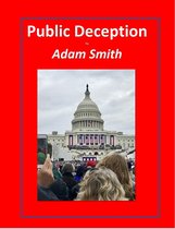 The Freedom Flaw 1 - Public Deception