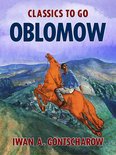 Classics To Go - Oblomow