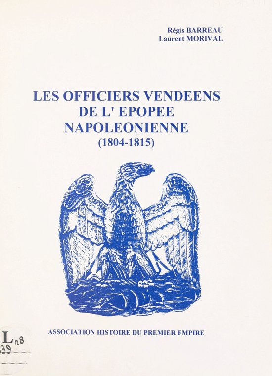 Les officiers vendéens de l'épopée napoléonienne - cover