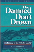 The Damned Don't Drown