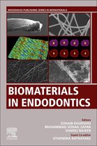 Woodhead Publishing Series in Biomaterials - Biomaterials in Endodontics