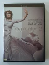 Fragmenten 2. Een overzicht van ruim 40 jaar Liesbeth List