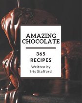 365 Amazing Chocolate Recipes