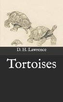Tortoises