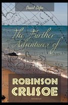 The Further Adventures of Robinson Crusoe (Illustrated)