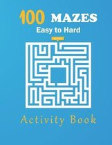100 Mazes eazy to hard activity book