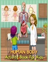 Human Body Activity Book For Kids