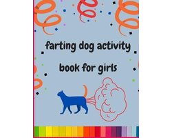 Farting dog activity book for girls